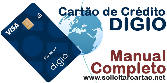 Digio - Super Guia do Cartão de Crédito Visa sem anuidade!
